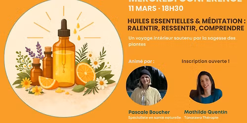 \ud83c\udf3f M\u00e9ditation intuitive & aromath\u00e9rapie