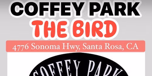 COFFEY PARK BACK @ THE BIRD
