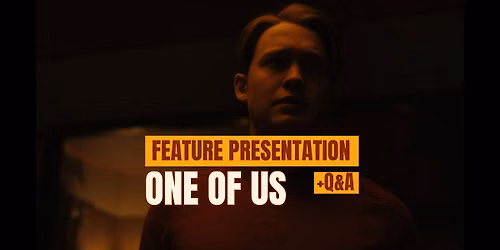 'One Of Us' - Feature Presentation 