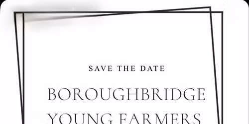Boroughbridge Young Farmers 80th Anniversary Dinner Dance