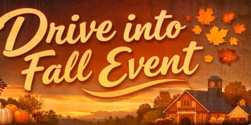 Drive Into Fall Event