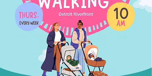 Detroit Stroller Club Weekly Walk