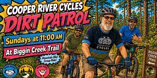 Cooper River Cycles Dirt Patrol