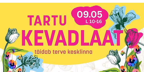 \ud83c\udf37 TARTU KEVADLAAT 2026 \ud83c\udf37