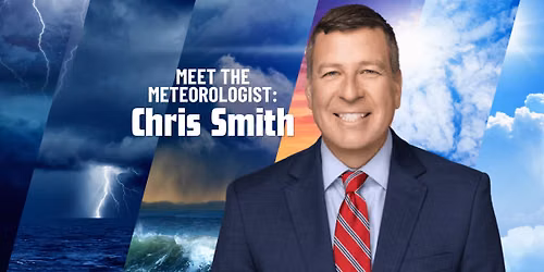 Meet the Meteorologist: Chris Smith