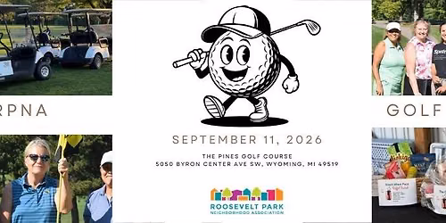 Roosevelt Park Neighborhood Association - 11th Annual Golf Outing Fundraiser