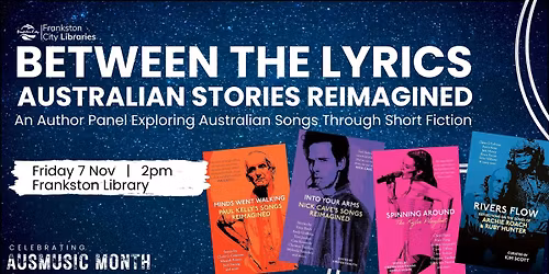 Between the Lyrics - Australian Stories Reimagined