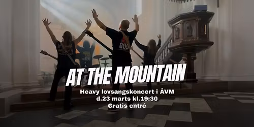 At The Mountain - Intense Worship @ Aarhus Valgmenighed