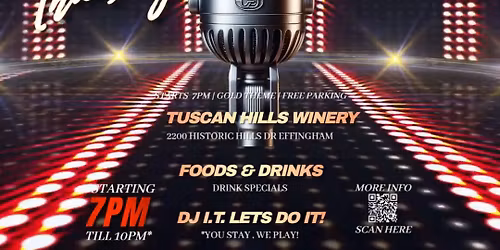 Karaoke @ Tuscan Hills