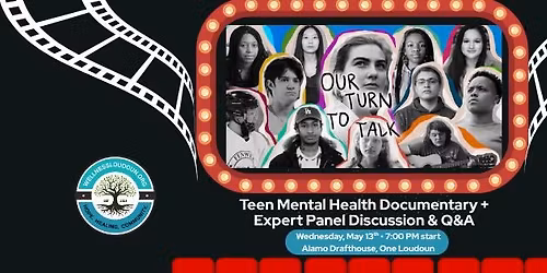 Our Turn to Talk - teen mental health documentary screening with expert panel discussion + Q&A