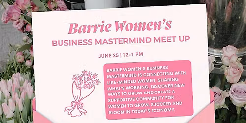 Barrie Women\u2019s Business Mastermind Meet Up