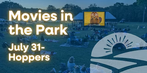 Movies in the Park - Hoppers
