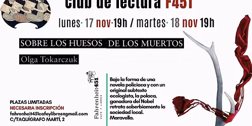 Club de Lectura F451 de noviembre: SOBRE LOS HUESOS DE LOS MUERTOS
