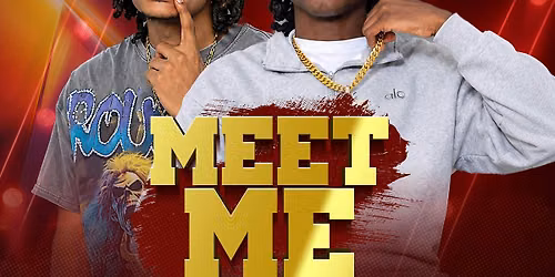 MEET ME [ LILSOLO & MARCUS