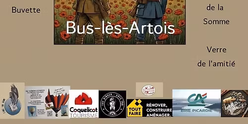 Comm\u00e9moration 110eme anniversaire de la bataille de la Somme Bus-l\u00e8s-Artois 