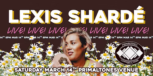 Lexis Sharde' Live At Primaltones