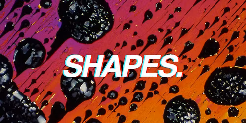 Shapes. Summer Opening Party