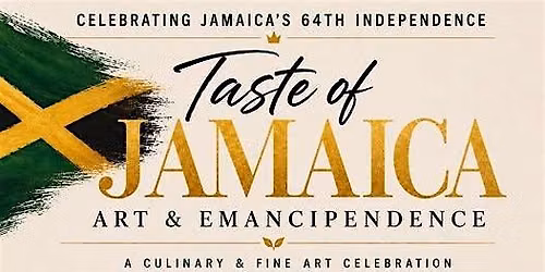 Taste of Jamaica Art & Emancipendence