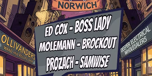 Deeper Inna Jungle - Norwich. Ed Cox, Boss Lady + More