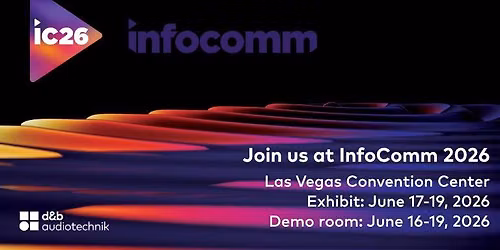 d&b audiotechnik at InfoComm 2026