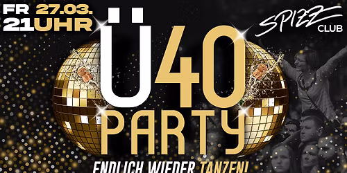 \u00dc40Party \ud83d\udc49 Spizz Leipzig