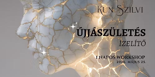 \u00dajj\u00e1sz\u00fclet\u00e9s \u00cdzel\u00edt\u0151 \u2013 1 Napos Bevezet\u0151 Workshop