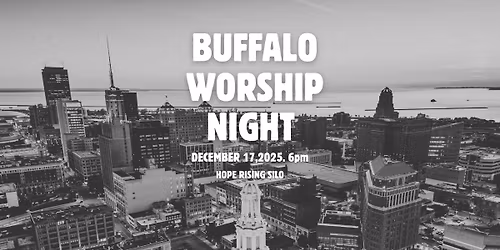 Buffalo Worship Night