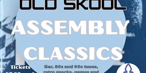 Old Skool Assembly Classics 
