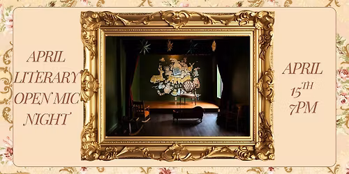 April 2026 Literary Open Mic Night