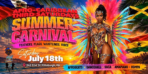 Afro-Caribbean Third Saturdays: Summer Carnival
