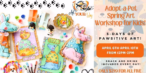 Adopt-a-Pet Spring Art Workshop for Kids!