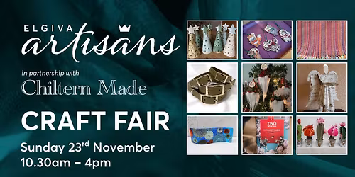 Elgiva Artisans & Chiltern Made Craft Fair