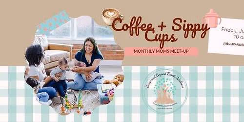 \u2615\ufe0f Coffee + Sippy Cups- Myofunctional Therapy Edition