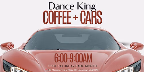 Dance King Coffee + Cars