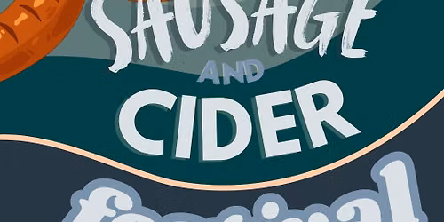 Sausage and Cider Festival\ud83c\udf2d\ud83c\udf7a