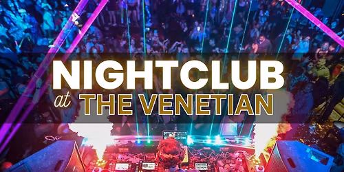 Hip Hop - Nightclub at Venetian - Free\/Reduced Access - Ladies Open Bar