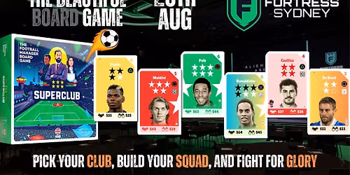 Football Manager in a Board Game @FORTRESS SYDNEY