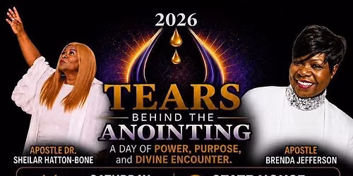 4th Annual Tears Behind the Anointing
