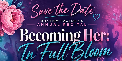 BECOMING HER: In Full Bloom