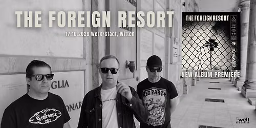 THE FOREIGN RESORT - Werk\u00b0Stadt, Witten