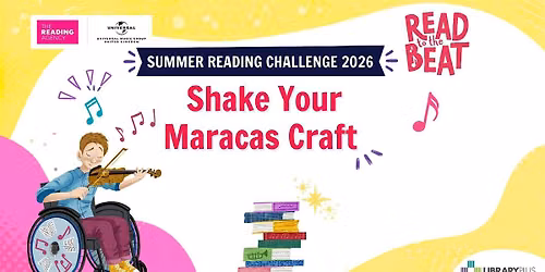 Summer Reading Challenge 2026 Shake your Maracas craft @ Leyton Library