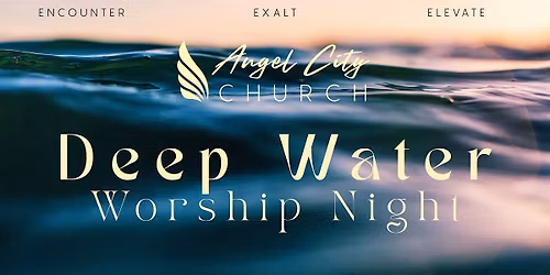 Deep Water Worship