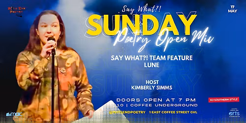 Say What?! Team at Coffee Underground featuring Lune