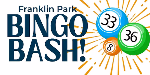 Franklin Park: Bingo Bash