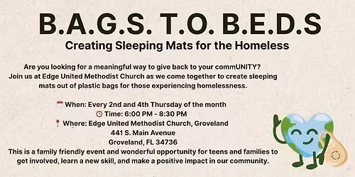 B.A.G.S. T.O. B.E.D.S.   Creating Sleeping Mats for the Homeless 