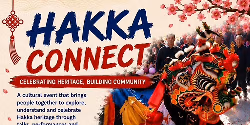 Hakka Connect - Heritage, History and Community