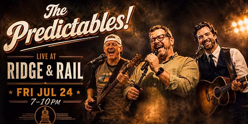 The Predictables @ Ridge & Rail