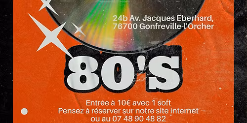 Soir\u00e9e ann\u00e9es 80 !