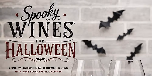 Spooky Wines for Halloween with Wine Educator Jill Kummer