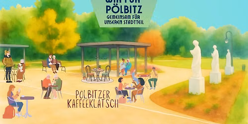 P\u00f6lbitzer Kaffeeklatsch im Neue Welt Park Zwickau